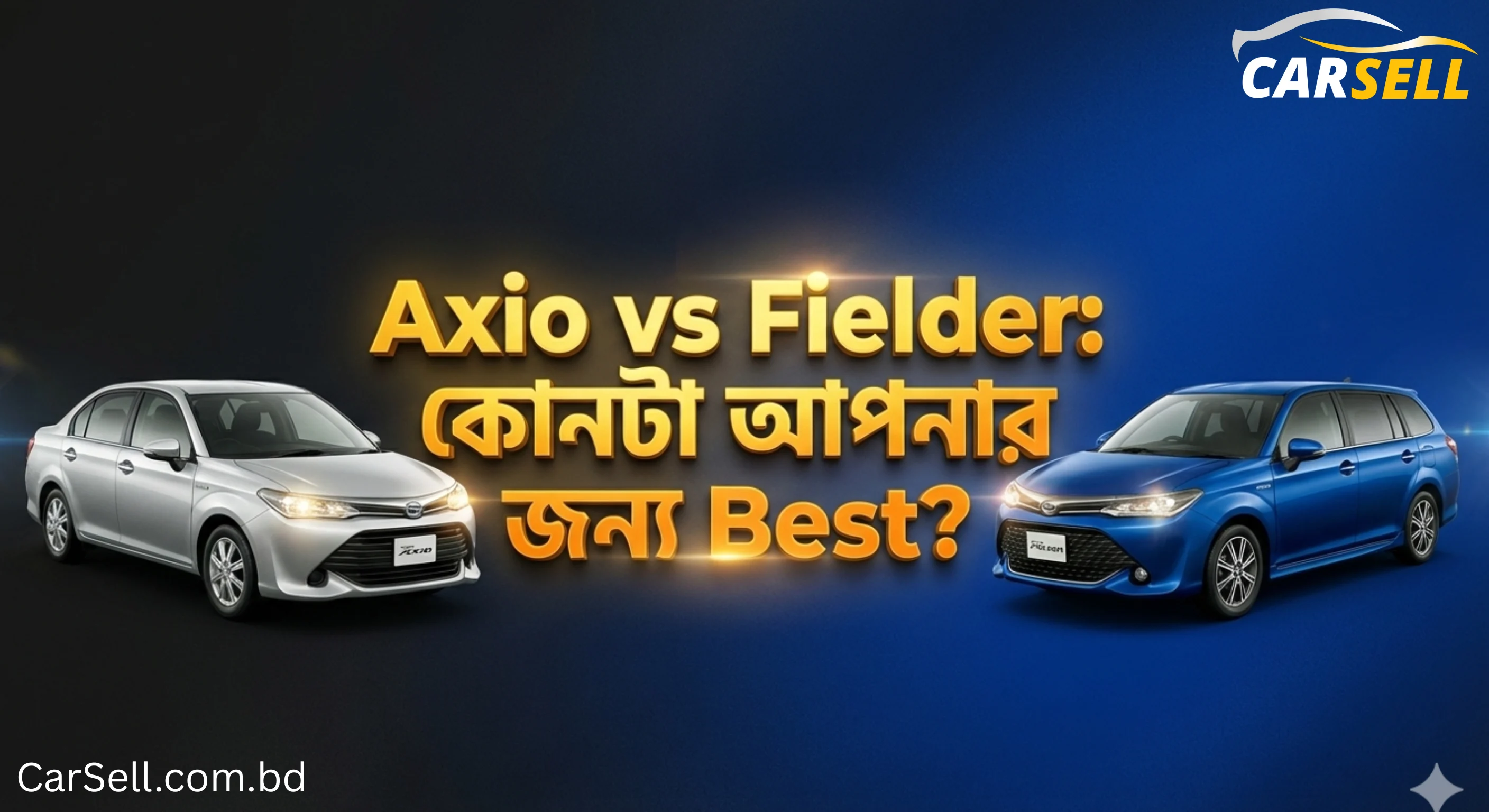 Toyota Axio vs Fielder: Differences you need to know before buying